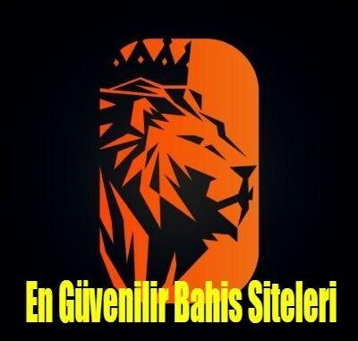 En Güvenilir Bahis Siteleri